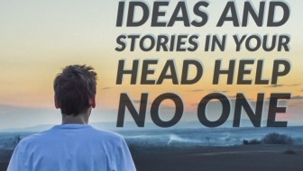 ideas and stories in head - middle