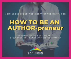 How to be an AUTHOR-Preneur