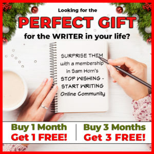 Gift Promo for Sam Horn's Stop Wishing Start Writing Online Community