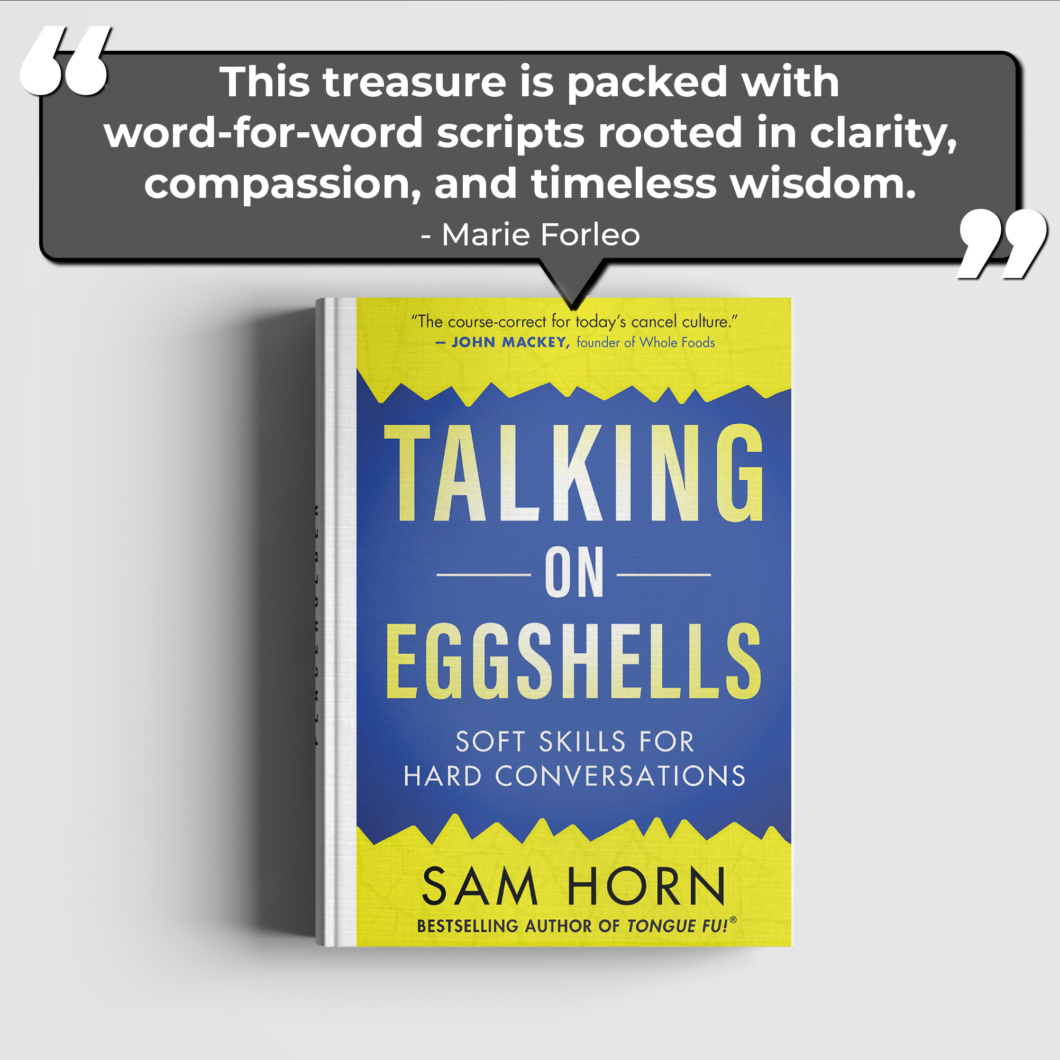 talking-on-eggshells-soft-skills-for-hard-conversations-sam-horn