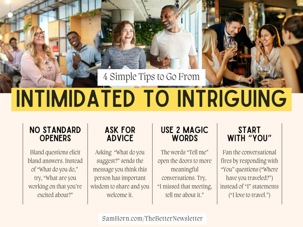 Sam Horn - 4 Simple Tips to go from Intimidated to Intriguing Infographic