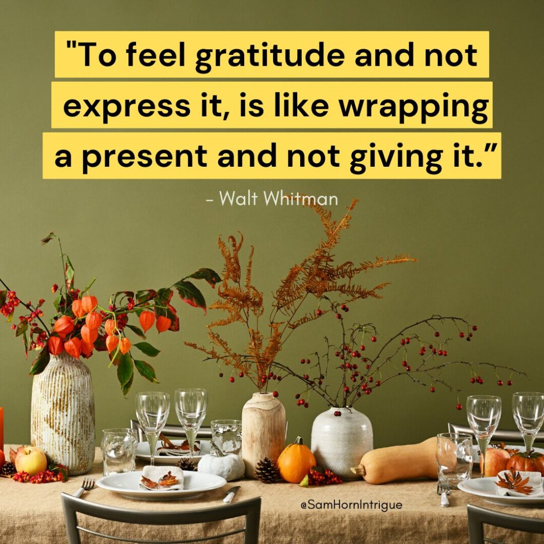 Gratitude Quote from Walt Whitman