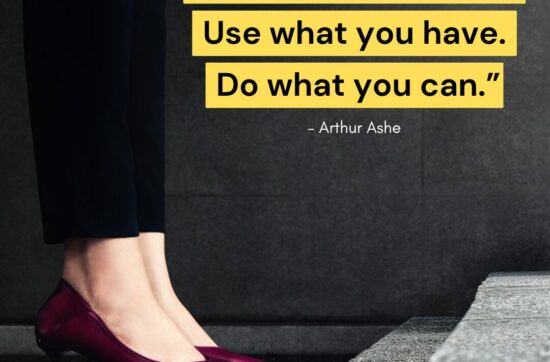 Sam Horn's AHA Image from the Better Newsletter with Arthur Ashe quote