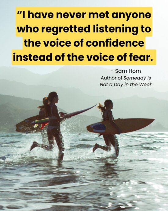 Surfers running into the waves with quote from Sam Horn