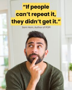 Man thinking with Sam Horn quote