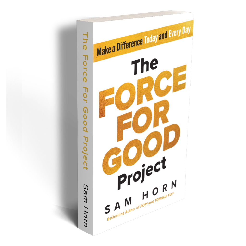 Sam Horn's The Force For Good Project book mockup