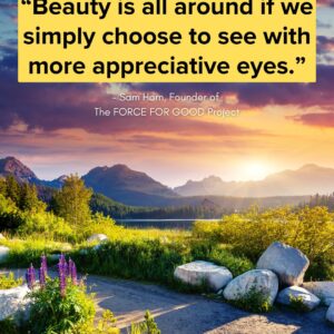 Beautiful landscape with Sam Horn quote