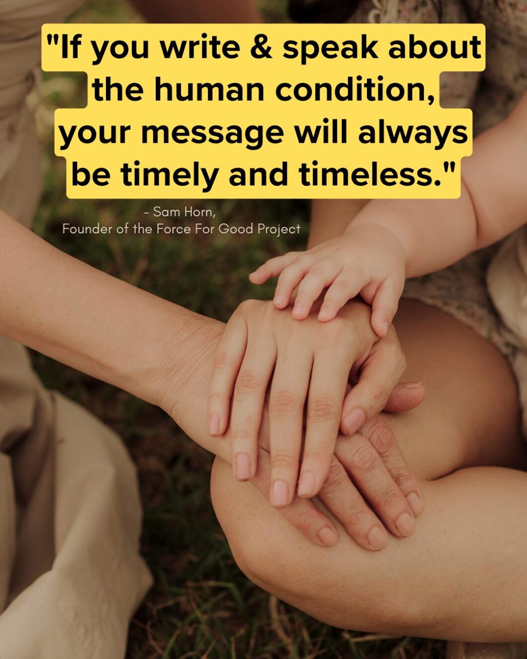 Sam Horn quote image about the human condition