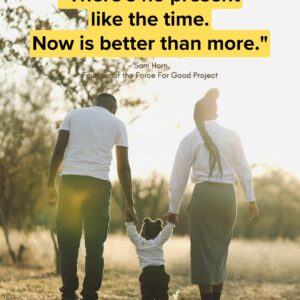Sam Horn quote image about now being better than more