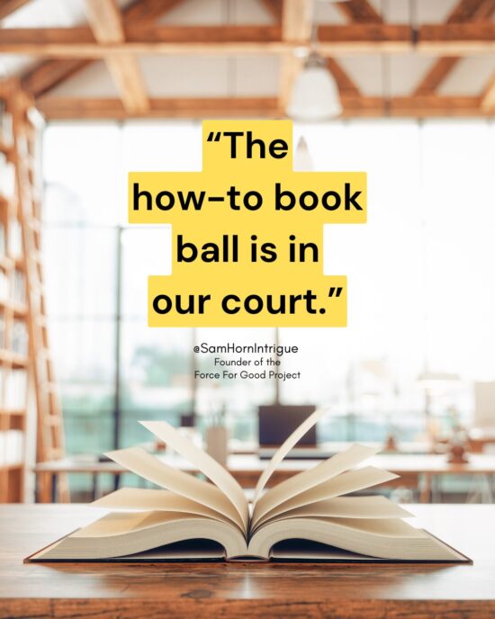 How to Book quote image from Sam Horn